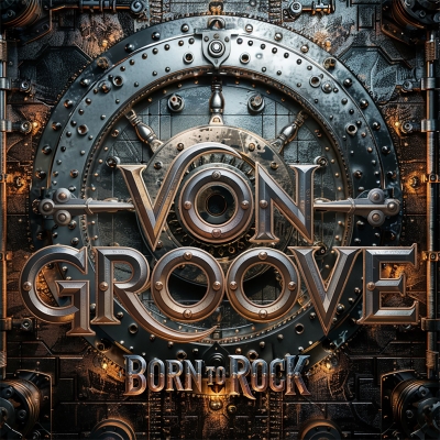 Von Groove Born To Rock